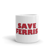 Save Ferris from Ferris Bueller's Day Off Mug-0