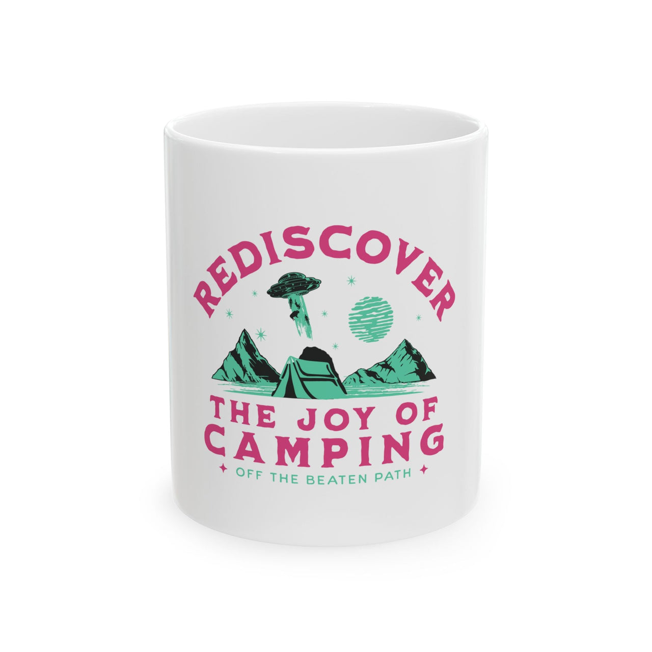Funny UFO Camping Alien Humor Gift Graphic Novelty Ceramic Coffee Mug-0