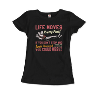 Ferris Bueller's Day Off Life Moves Pretty Fast T-Shirt-2