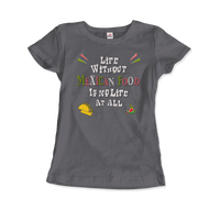 Life without Mexican Food is No Life At All T-Shirt-4