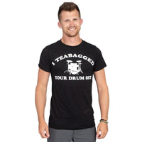 Step Brothers I Teabagged Your Drum Set T-shirt